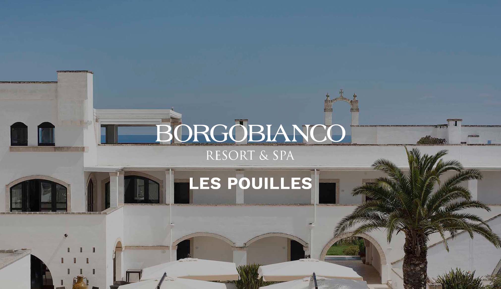 Borgobianco - Les Pouilles - The Bradery